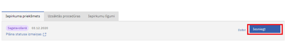 Iepirkuma priekšmets, poga Iesniegt
